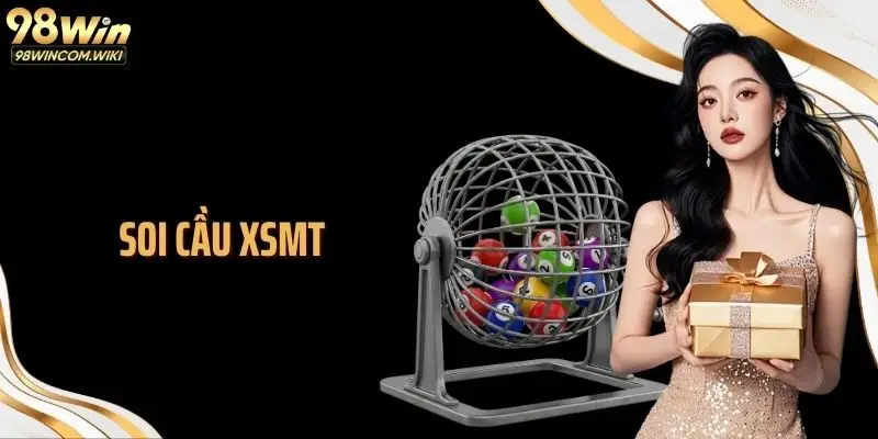 Soi Cầu Xsmt 98WIN Theo Nhịp Số Trên Bảng Kết Quả Dữ Liệu